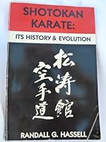 Shotokan Karate: Its History And Evolution 0911921206 Book Cover