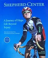 A: Life Beyond Injury: Shepherd Center 0982477910 Book Cover
