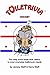 Toiletrivia - Hockey: The Only Trivia Book That Caters To Your Everyday Bathroom Needs