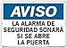 Vestil Notice SignSI-N-51-E-AC-130-S 51 20.5X14.5 ALUM COMP .130 Security Alarm Will Sound If Door Is Opened LA ALARMA DE SEGURIDAD SONAR? SI SE ABRE LA PUERTA