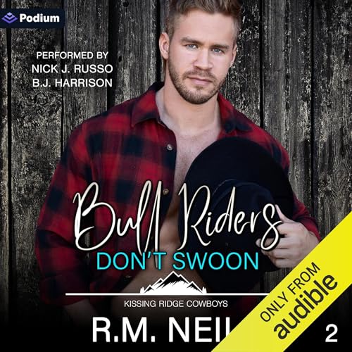 Bull Riders Don't Swoon Audiolivro Por R.M. Neill capa