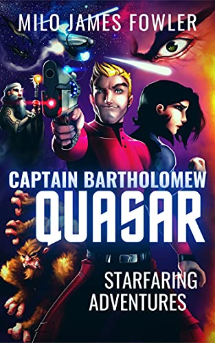 Cover of Captain Bartholomew Quasar: Starfaring Adventures
