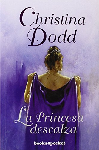 La princesa descalza: 250 (Books4pocket romántica)