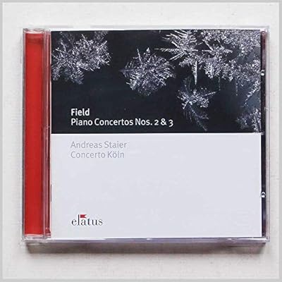 Field: Piano Concertos Nos. 2 & 3