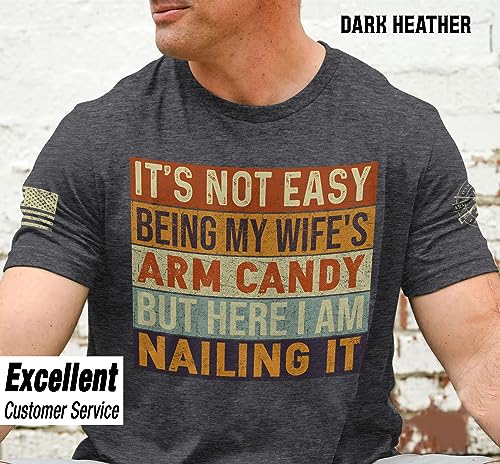 It's Not Easy Being My Wife's Arm Candy Shirt, Husband and Wife Tshirts, My Wife Shirts for Men3
