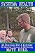 Systema Health: 25 Practises For A Lifetime Of Health, Fitness and Wellbeing