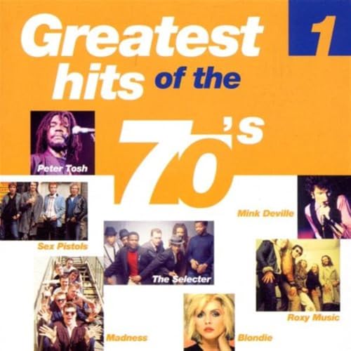 Greatest Hits of the 70’S 1