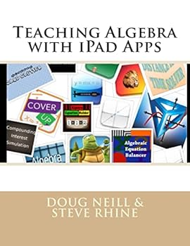 Paperback Teaching Algebra with iPad Apps Book