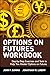 Options on Futures, Workbook: Step-by-Step Exercises and Tests to Help You Master Options on Futures: New Trading Strategies