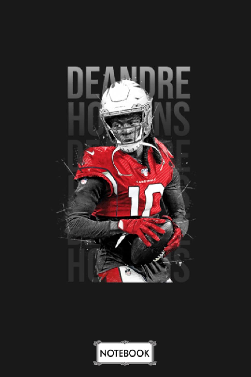 Deandre Hopkins N04304 Notebook: Matte Finish Cover, Lined College Ruled Paper, Journal, 6x9 120 Pages, Diary, Planner