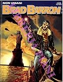  Brad Barron. N. 1. Non umani.