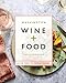 Washington Wine and Food: A Cookbook