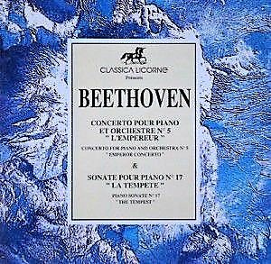 Beethoven : Concerto Pour Piano Et Orchestre N°5 Op.73 "L'empereur" & Sonate Pour Piano N°17 Op.31/2 "La Tempête" [Audio CD]