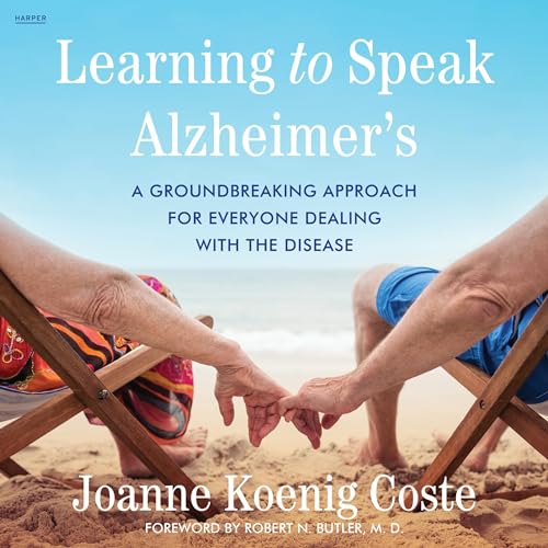 Learning to Speak Alzheimer's -- Joanne Koenig-Coste episode artwork