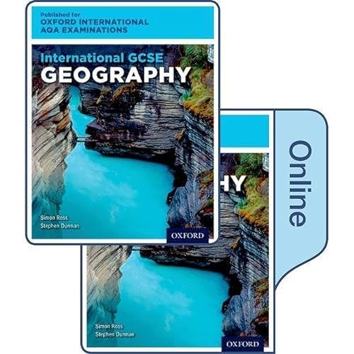 International GCSE Geography for Oxford International AQA Examinations: Print & Online Textbook Pack