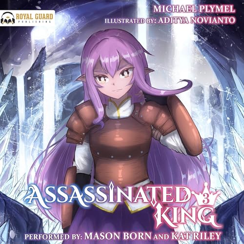 Assassinated King, Volume 3 Audiolivro Por Michael Plymel capa