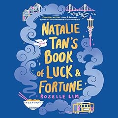 Natalie Tan's Book of Luck and Fortune Audiolibro Por Roselle Lim arte de portada