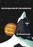  The Other Side of the Interface (English Edition)