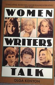 Hardcover Women Writers Talk: Interviews With 10 Women Writers Book