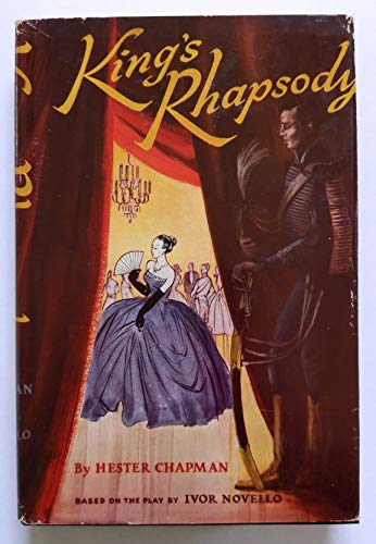 King's rhapsody; based on the play by Ivor Nove... B002CF05WY Book Cover