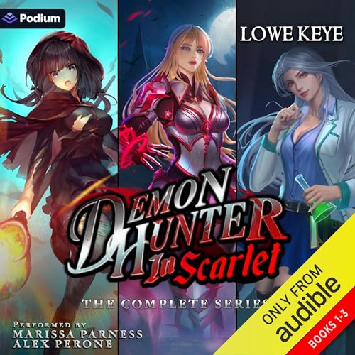Demon Hunter in Scarlet: The Complete Trilogy by Lowe Keye episode artwork