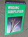 Wiring Simplified: Based on the 2002 National Electrical Code