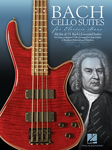Bach Cello Suites for Electric Bass | Classical Sheet Music and TAB Songbook | Complete Collection...