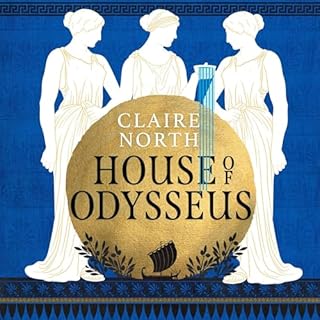 House of Odysseus Audiobook By Claire North cover art
