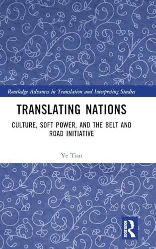 Translating Nations (Routledge Advances in Translation and Interpreting Studies)