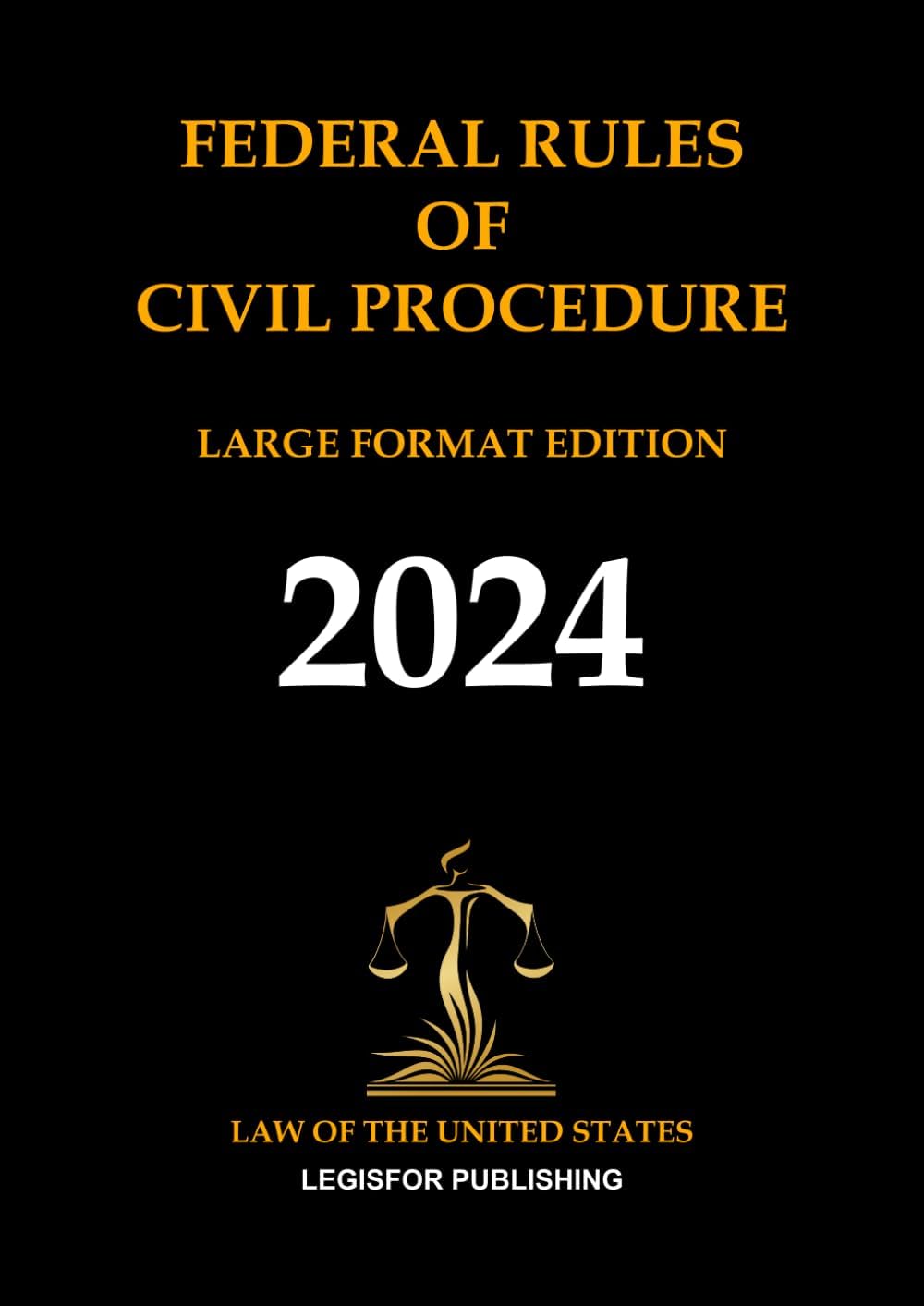 Federal Rules of Civil Procedure. Large Format Edition