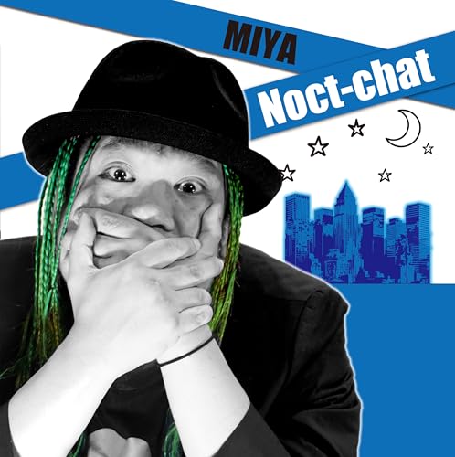 Noct chat(nokutochatto)