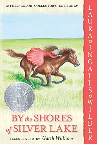 By the Shores of Silver Lake P (Little House (H... B00C7GF5NM Book Cover