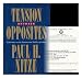 Tension Between Opposites: Reflections on the Practice and Theory of Politics