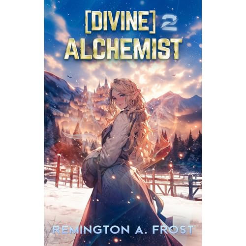 [DIVINE] ALCHEMIST 2 Audiolibro Por Remington A. Frost arte de portada