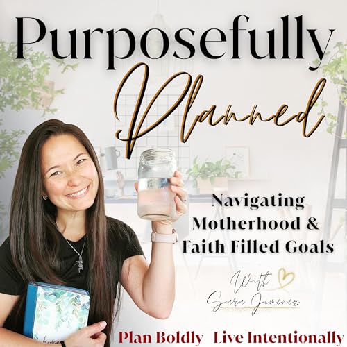 Page de couverture de Purposefully Planned | Faith | Planning | Purpose | Habits | Wellness | Organizing