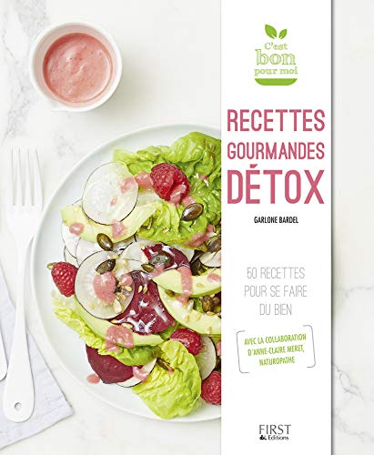 Télécharger Recettes gourmandes détox livre En ligne
