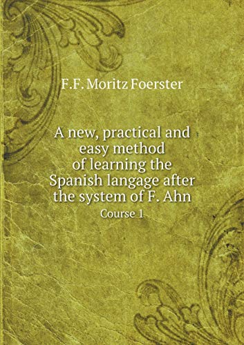A new, practical and easy method of learning th... 551916312X Book Cover