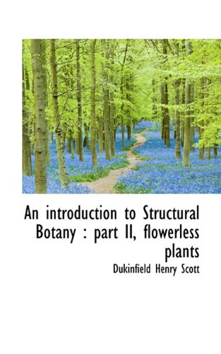『An Introduction to Structural Botany: Part II, Flowerless - 読書メーター