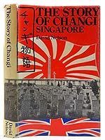 The Story of Changi, Singapore null Book Cover