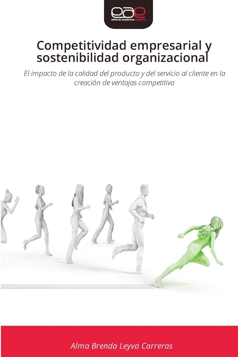 Competitividad empresarial y sostenibilidad organizacional: El impacto de la calidad del producto y del servicio al cliente en la creación de ventajas competitiva