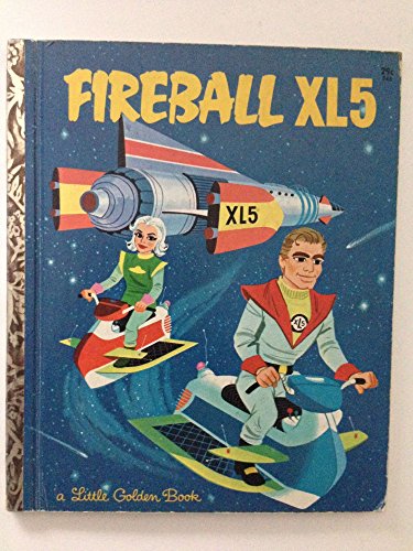 Fireball XL5 (By: Barbara Shook Hazen)