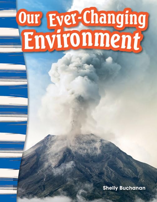 Our Ever-Changing Environment ebook (Social Studies Readers : Content and Literacy)
