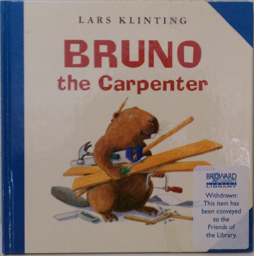 Bruno the Carpenter 0805045015 Book Cover
