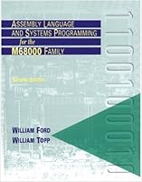 Assembly Language and Systems Programming for the M68000 Family 0669281999 Book Cover