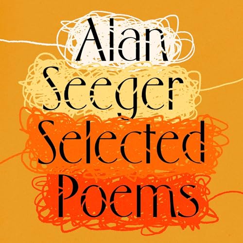 Alan Seeger: Selected Poetry cover art