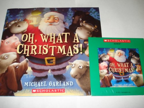 Oh, What a Christmas Book and Audio CD 054543114X Book Cover