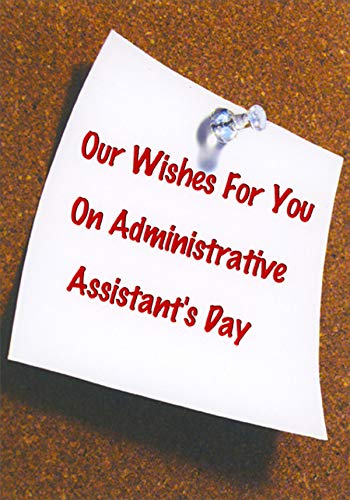 Designer Greetings Note Tacked to Cork Board Administrative Assistant's Day Card