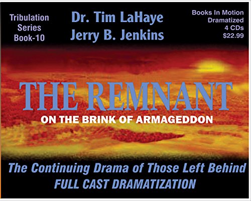 THE REMNANT (Left Behind Dramatized series in F... 1596073292 Book Cover