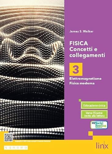 Fisica. Concetti e collegamenti. Per le Scuole superiori. Con e-book. Con espansione online
