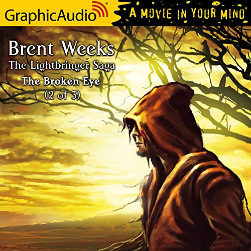 The Broken Eye ( 1 of 3) [Dramatized Adaptation